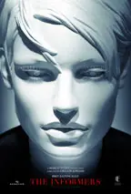 The Informers preview